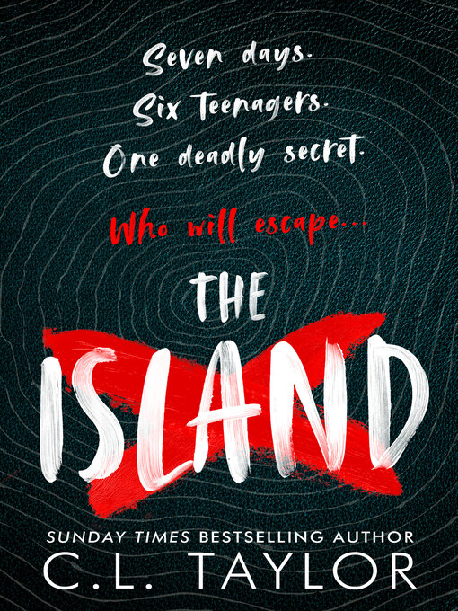 Title details for The Island by C.L. Taylor - Available